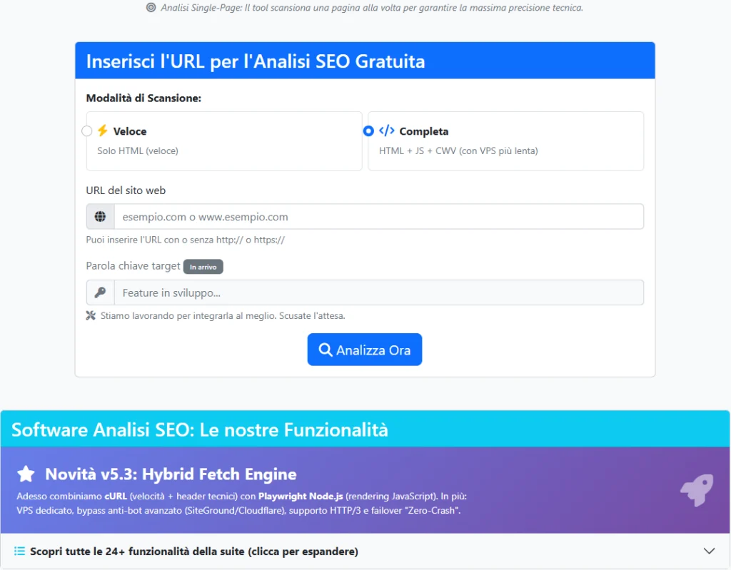 Home screen con analisi Veloce solo DOM e Completa con Playwright rendering JS e Core Web Vital
